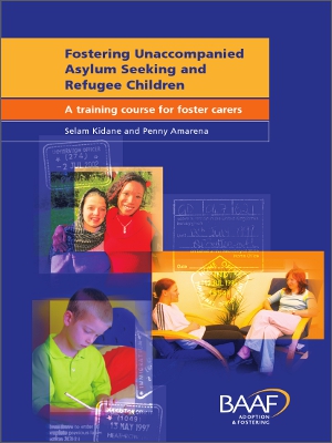 Fostering unaccompanied asylum seeking and refugee children cover